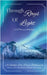 Through Rays of Light by Press, Skillful Pen