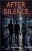 After the Silence by Russel, Martha