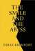 The Smile and the Abyss by Krumfort, Zarak