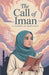 The Call of Iman by Zahra Malik