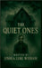 The Quiet Ones by Wisham, Joshua Luke