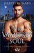 The Vampire's Soul by Juliette N. Banks