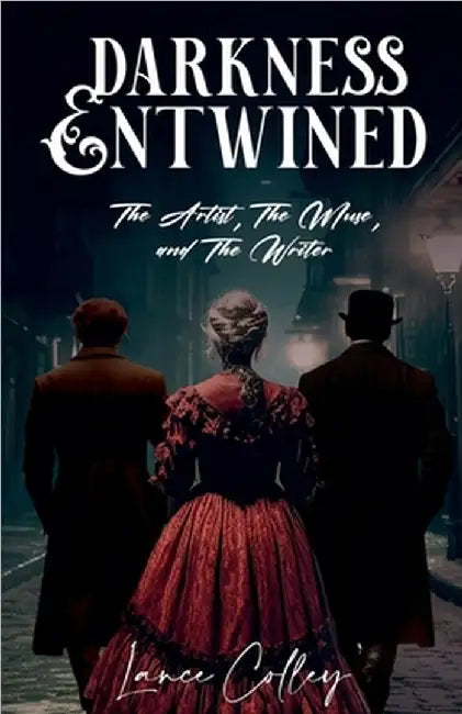 Darkness Entwined by Lance Colley
