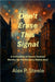 Don't Erase This Signal by Alex P. Steele