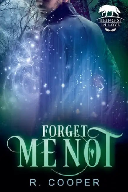 Forget Me Not by R. Cooper