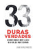 33 Duras Verdades - Lecciones Brutales Sobre El Juego De La Vida, Que Nadie Te Contará by Juan David Arbelaez