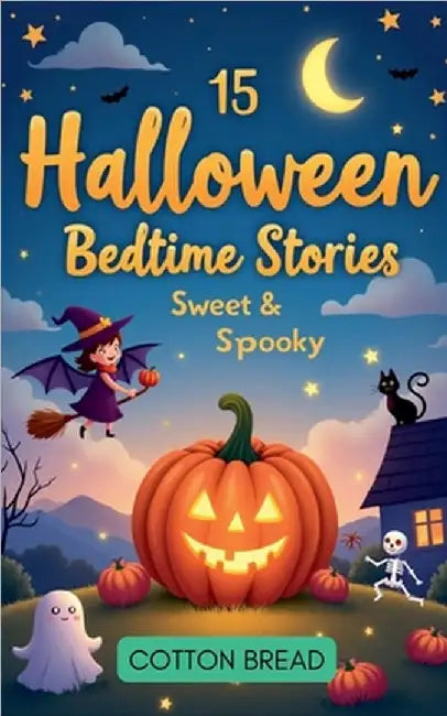 15 Halloween Bedtime Stories - Sweet & Spooky by Cotton Bread