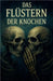 Das Flüstern der Knochen by Ramsan