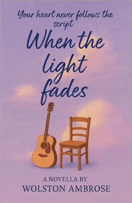 When the light fades by Ambrose, Wolston
