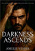 Darkness Ascends by Vesper, Amelie