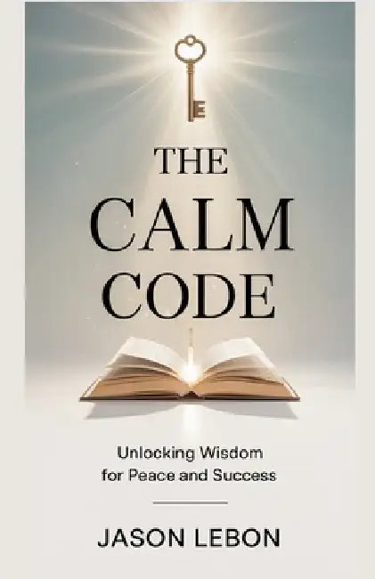 The Calm Code by Lebon, Jason