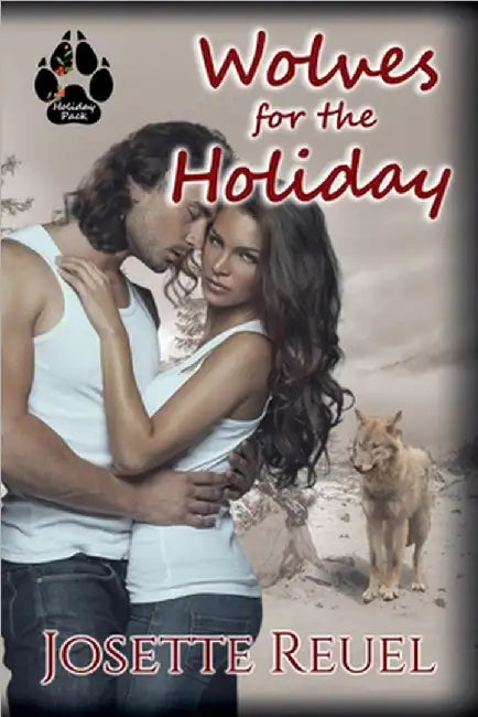 Wolves for the Holiday by Josette Reuel