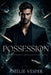Possession by Amelie Vesper