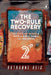 The Two-Rule Recovery by Ruthanne Reid