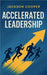 Accelerated Leadership by Cooper, Jackson