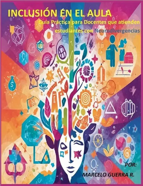 Inclusión en el Aula by Guerra, Marcelo