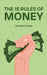 The 15 Rules of Money by Jackson Cooper