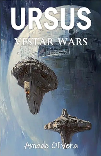 Vestar Wars by Amado Olivera