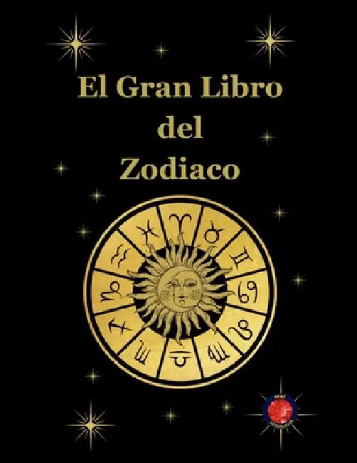 El Gran Libro del Zodiaco by Alina Rubi