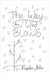 The Way The Wind Blows by Kayden John