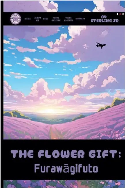 The Flower Gift: Furawāgifuto by Jr. Sterling