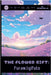The Flower Gift: Furawāgifuto by Jr. Sterling