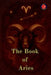 The Book of Aries by Alina Rubi