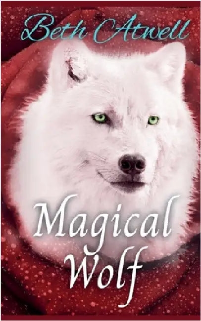 Magical Wolf by Beth Atwell
