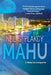 Mahu by Neil S. Plakcy