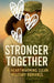 Stronger Together A Heartwarming Clean Military Romance by Rabea Hadi