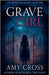 Grave Girl by Amy Cross