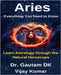 Aries Everything You Need To Know by Gautam Dk
