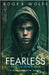 Fearless by Roger Wolfe