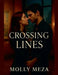 Crossing Lines by Molly Meza