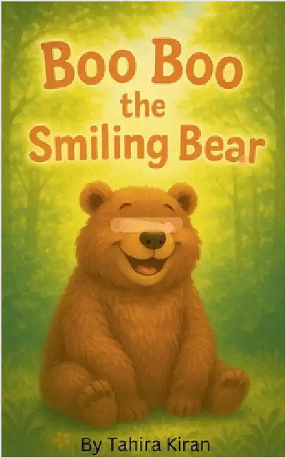 Boo Boo the Smiling Bear by Kiran, Tahira
