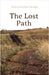 The Lost Path by George, Lady Gracious