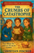 The Crumbs of Catastrophe by Fischer, Christian