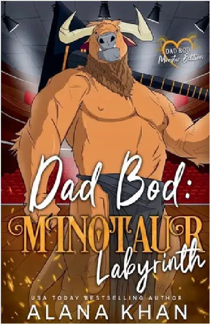 Dad Bod: Minotaur Labyrinth by Alana Khan