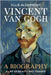 Vincent Van Gogh, A Biography: A Life of Beauty and Tragedy by Aldermont, Ellis