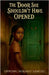 The Door She Shouldn't Have Opened by Samuel, Oppong Nimako