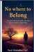 Nowhere to Belong by Fazal Abubakkar Esaf