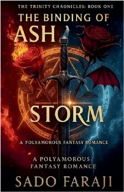 The Binding of Ash and Storm: A Polyamorous Fantasy Romance by Faraji, Sado