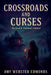 Crossroads and Curses by Amy Webster Edmonds