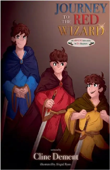 Journey to the Red Wizard by Cline Dement