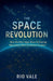 The Space Revolution by Rio Vale