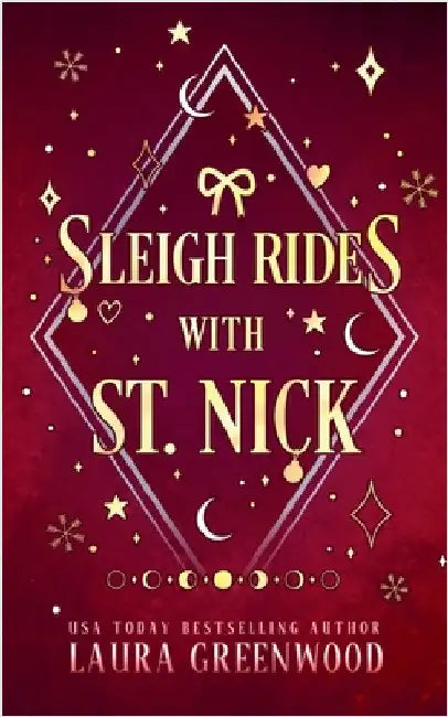 Sleigh Rides With St. Nick by Greenwood, Laura