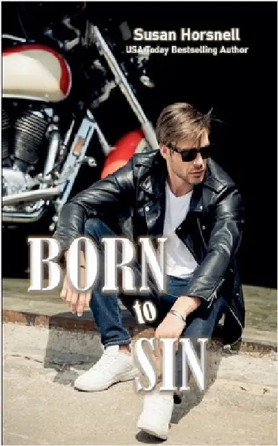 Born to Sin by Horsnell, Susan