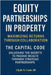 Equity Partnerships in Property: The Capital Code by III Cook Clyde N.