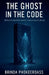 The Ghost in the Code by Brinda Phokeerdass