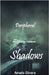 Shadows by Amado Olivera